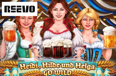 Heidi, Hilde, und Helga Go Wild